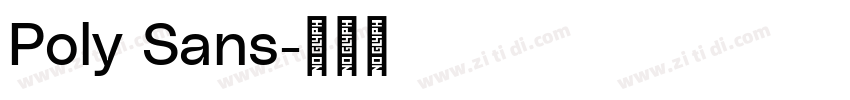 Poly Sans字体转换